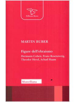 FIGURE DELL'EBRAISMO HERMANN COHEN, FRANZ ROSENZWEIG, THEODOR HERZL, ACHAD HAAM