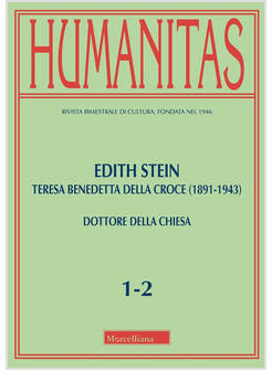 HUMANITAS VOL 1-2/2024 EDITH STEIN TERESA BENEDETTA DELLA CROCE (1891-1943)