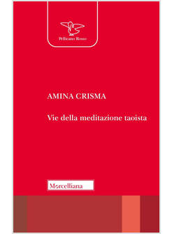 VIE DELLA MEDITAZIONE TAOISTA