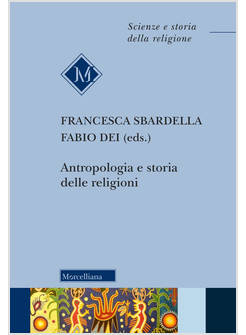 ANTROPOLOGIA E STORIA DELLE RELIGIONI