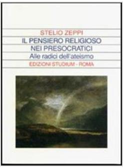 PENSIERO RELIGIOSO NEI PRESOCRATICI