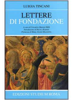 LETTERE DI FONDAZIONE UNIONE S.CATERINA DA SIENA