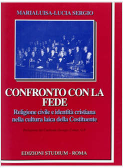 CONFRONTO CON LA FEDE  RELIGIONE CIVILE E IDENTITA' CRISTIANA NELLA CULTURA