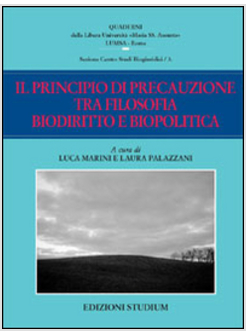 PRINCIPIO DI PRECAUZIONE (IL)