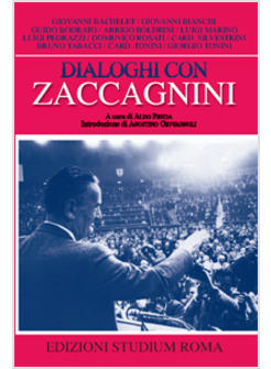 DIALOGHI CON ZACCAGNINI