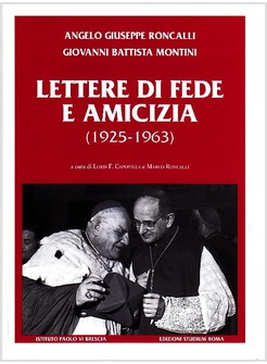 LETTERE DI FEDE E AMICIZIA (1925-1963)