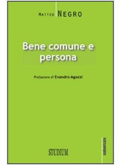 BENE COMUNE E PERSONA