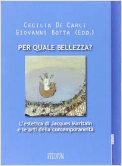 PER QUALE BELLEZZA? L'ESTETICA DI JACQUES MARITAIN