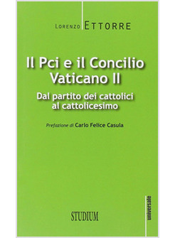 IL PCI E IL CONCILIO VATICANO II 