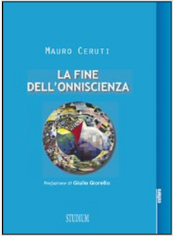 LA FINE DELL'ONNISCIENZA. EPISTEMOLOGIE DELLA COMPLESSITA'