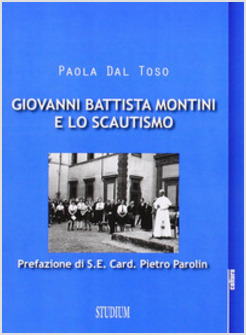 GIOVANNI BATTISTA MONTINI E LO SCAUTISMO