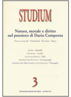 STUDIUM (2015). VOL. 3: NATURA, MORALE E DIRITTO NEL PENSIERO DI DARIO COMPOSTA