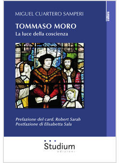 TOMMASO MORO LA LUCE DELLA COSCIENZA