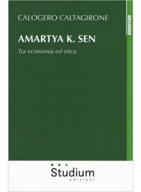 AMARTYA K. SEN TRA ECONOMIA ED ETICA
