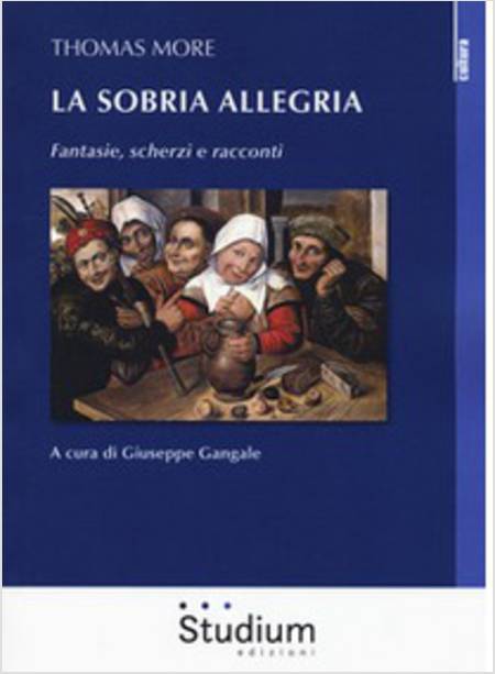 LA SOBRIA ALLEGRIA. FANTASIE, SCHERZI E RACCONTI