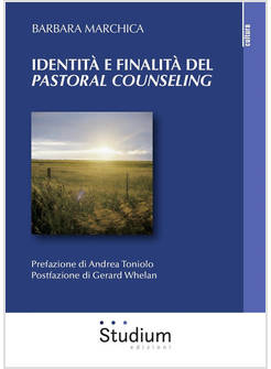 IDENTITA' E FINALITA' DEL PASTORAL COUNSELING