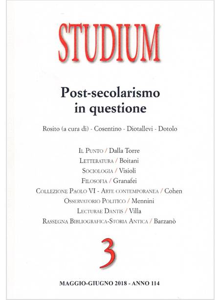 STUDIUM (2018). VOL. 3: IL POSTSECOLARISMO ALLA PROVA DELL'URBANIZZAZIONE