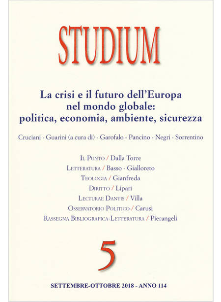 STUDIUM (2018). VOL. 5: LA CRISI E IL FUTURO DELL'EUROPA NEL MONDO GLOBALE