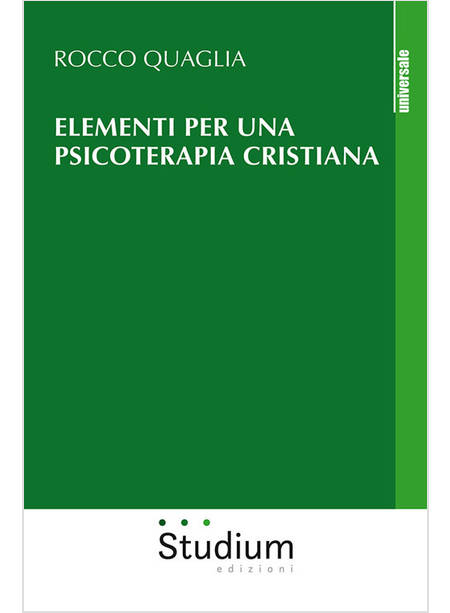 ELEMENTI PER UNA PSICOTERAPIA CRISTIANA