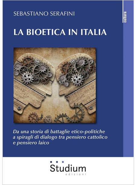 LA BIOETICA IN ITALIA