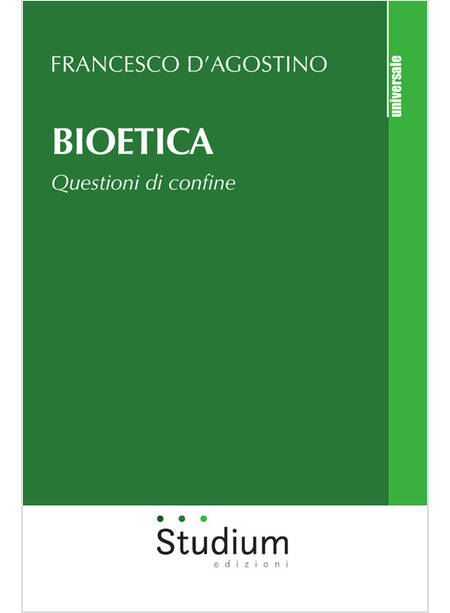 BIOETICA QUESTIONI DI CONFINE