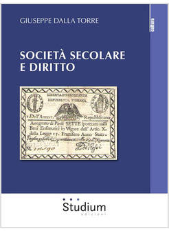 SOCIETA' SECOLARE E DIRITTO