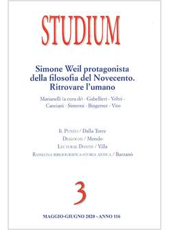 STUDIUM VOL. 3 SIMONE WEIL PROTAGONISTA DELLA FILOSOFIA DEL NOVECENTO. 2020