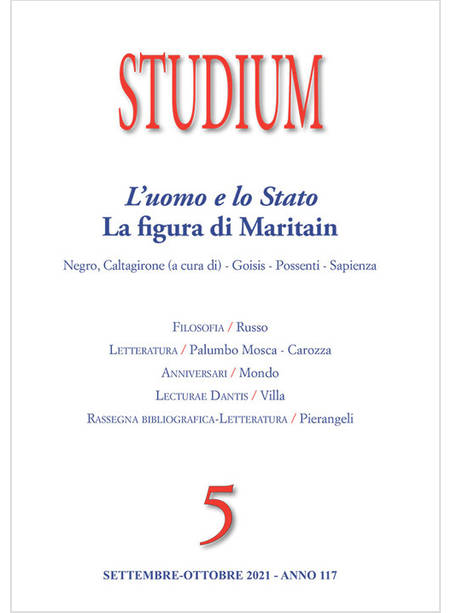 STUDIUM (2021) VOL 5 L' UOMO E LO STATO LA FIGURA DI MARITAIN