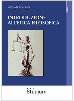 INTRODUZIONE ALL'ETICA FILOSOFICA