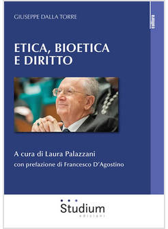 ETICA, BIOETICA E DIRITTO