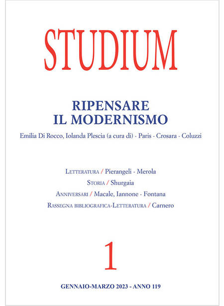 STUDIUM RIPENSARE IL MODERNISMO 1 GENNAIO - MARZO 2023