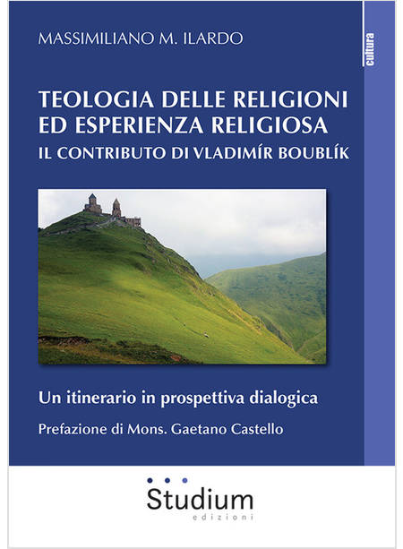 TEOLOGIA DELLE RELIGIONI ED ESPERIENZA RELIGIOSA 