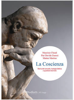 COSCIENZA. STORIA DEL CONCETTO, TEOLOGIA BIBLICA E QUESTIONI TEORICHE (LA)