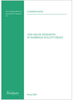THE USE OF AFFIDAVITS IN MARRIAGE NULLITY TRIALS