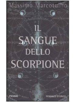 SANGUE DELLO SCORPIONE (IL)