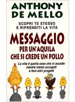 MESSAGGIO PER UN'AQUILA CHE SI CREDE UN POLLO