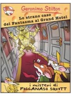 STRANO CASO DEL FANTASMA AL GRAND HOTEL (LO)