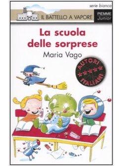 SCUOLA DELLE SORPRESE (LA)