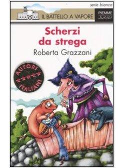 SCHERZI DA STREGA