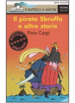 PIRATA SBRUFFO E ALTRE STORIE (IL)