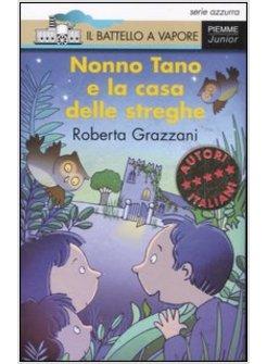 NONNO TANO E LA CASA DELLE STREGHE