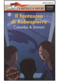 FANTASMA DI ROBESPIERRE (IL)