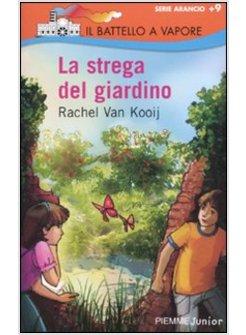 STREGA DEL GIARDINO (LA)