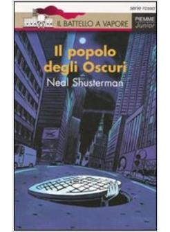 POPOLO DEGLI OSCURI (IL)