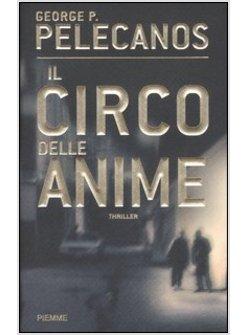 CIRCO DELLE ANIME (IL)