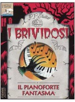 PIANOFORTE FANTASMA (IL)