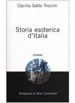 STORIA ESOTERICA D'ITALIA
