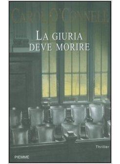 GIURIA DEVE MORIRE (LA)