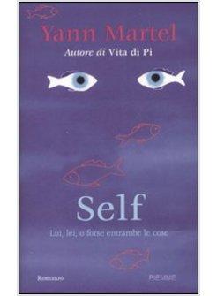 SELF LUI LEI O FORSE ENTRAMBE LE COSE