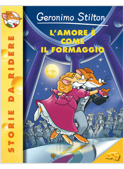 AMORE E' COME IL FORMAGGIO (L')